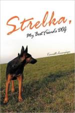 Strelka, My Best Friend's Dog af Kenneth Anueyiagu