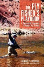 Fly Fisher's Playbook af Duane R Redford