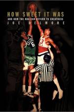 How Sweet It Was af Joe Delmore