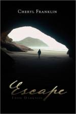 Escape from Darkness af Cheryl Franklin