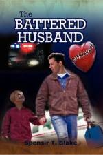 The Battered Husband af Spensir T Blake