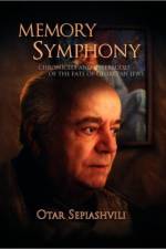 Memory Symphony-Chronicles and Interludes of the Fate of Georgian Jews af Otar Sepiashvili