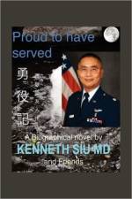 Proud to Have Served af K Kenneth Siu