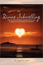 Divine Indwelling af Josefino T Rona