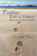Poetry With A Purpose af L. Joan Teran