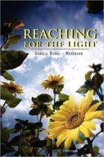 Reaching for the Light af Daniele Bomal Washburn