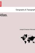 Atlas. af Joseph Emerson Worcester