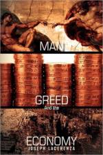 Man, Greed, and the Economy af Joseph Lacerenza