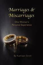 Marriages and Miscarriages af Kathleen Smith