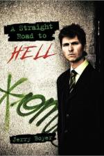 A Straight Road to Hell af Jerry Boyer