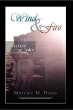 Wind and Fire af Marconi M Dioso