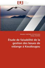 tude de Faisabilit  de la Gestion Des Boues de Vidange   Koudougou af Collectif