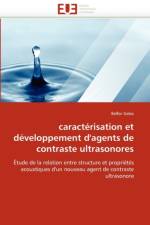 Caracterisation et developpement d''agents de contraste ultrasonores af Galaz-B