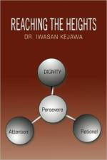 Reaching the Heights af Dr Iwasan Kejawa