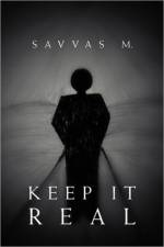 Keep It Real af Savvas M