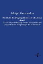 Das Skelet des Doeglings Hyperoodon Rostratus (Pont.) af Adolph Gerstaecker