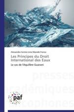 Les Principes Du Droit International Des Eaux af Franca-A