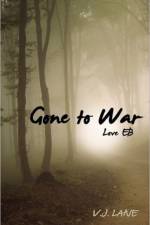Gone to War Love EB af V J Lane