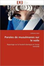 Paroles de Musulmanes Sur Le Voile af Cattin-C