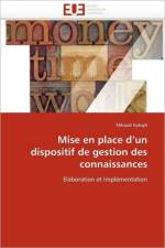 Mise En Place d''un Dispositif de Gestion Des Connaissances af Kobiyh-M