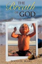 The Breath of God af Jennifer Mary