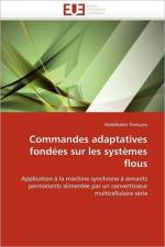 Commandes Adaptatives Fond es Sur Les Syst mes Flous af Tlemcani-A
