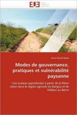 Modes de Gouvernance, Pratiques Et Vuln rabilit Paysanne af Gbayi-K