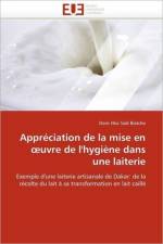 Appr ciation de la Mise En Uvre de l'Hygi ne Dans Une Laiterie af Biatcho-D
