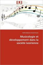 Musicologie Et D veloppement Dans La Soci t Ivoirienne af Goran-K