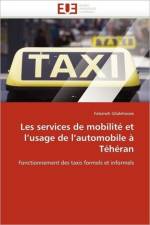 Les Services de Mobilit Et l''usage de l''automobile T h ran af Ghalehnoee-F