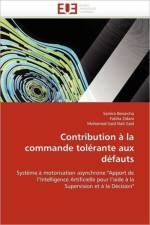Contribution La Commande Tol rante Aux D fauts af Collectif