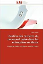 Gestion Des Carri res Du Personnel Cadre Dans Les Entreprises Au Maroc af Temnati-R