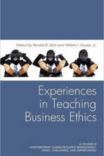 Experiences in Teaching Business Ethics