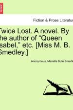 Twice Lost. a Novel. by the Author of 