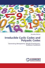 Irreducible Cyclic Codes and Polyadic Codes af Anuradha Sharma