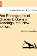 Pen Photographs of Charles Dickens's Readings, Etc. New ... Edition. af Charles Dickens