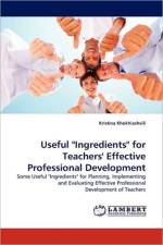 Useful Ingredients for Teachers' Effective Professional Development af Kristina Khokhiashvili