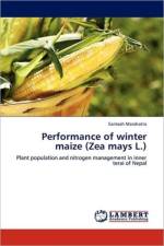 Performance of Winter Maize (Zea Mays L.) af Santosh Marahatta