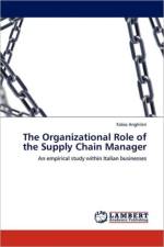 The Organizational Role of the Supply Chain Manager af Fabio Anghileri