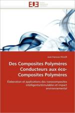 Des composites polymeres conducteurs aux eco-composites polymeres af Feller-J