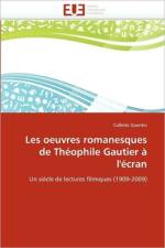 Les Uvres Romanesques de Th ophile Gautier   l'' cran Tome I af Quentin-C