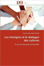 Les immigres et le dialogue des cultures af Diouf-M