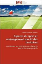 Espaces Du Sport Et Am nagement Sportif Des Territoires af Vigneau-F