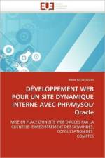 D veloppement Web Pour Un Site Dynamique Interne Avec Php/Mysql/Oracle af Ratovoson-B