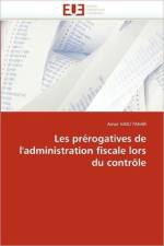 Les Pr rogatives de l''administration Fiscale Lors Du Contr le af Hadj Tahar-A