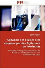 Agitation Des Fluides Tr s Visqueux Par Des Agitateurs de Proximit s af Collectif