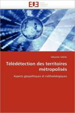 Teledetection des territoires metropolises af Gadal-S