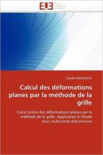 Calcul des deformations planes par la methode de la grille af Badulescu-C