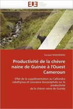 Productivite de la chevre naine de guinee a l'ouest cameroun af Tendonkeng-F