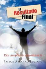 Resultado Final af Pastor Abraham Luciano